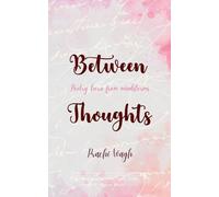 Between Thoughts (Edition1st)