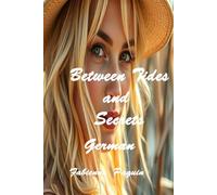Between Tide and Secrets: Shapers of the Morning