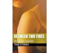 Between Two Fires