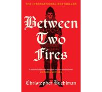 Between Two Fires: Pre-order the must-read medieval horror taking BookTok by sto