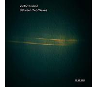 Between Two Waves - Gidon Kremer (Audio cd)