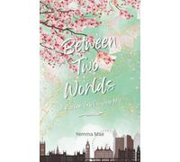 Between Two Worlds: A Korean Girl's Journey
