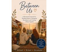 Between Us: A Roommates Journal For Creating a Home Together