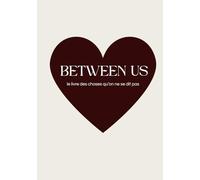 Between US: Le livre des choses qu'on ne se dit pas - 60 questions pour se redécouvrir à deux