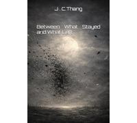 Between What Stayed and What Left