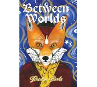 Between Worlds