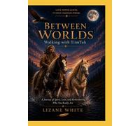 Between Worlds: Walking With TiimTuk