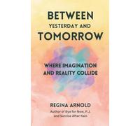 Between Yesterday and Tomorrow - NUOVO