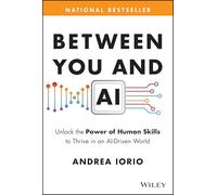 Andrea Iorio Between You and AI (Copertina rigida)