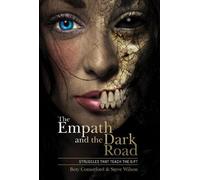 Bety Comerford Steve Wilson The Empath and the Dark Road (Copertina rigida)