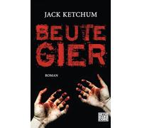 Beutegier: Roman: 67562