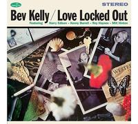 Bev Kelly - Love Locked Out