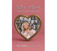 Bev Mann Swipe Right - the Kosher Medium Goes Dating (Tascabile)