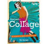 Bev Speight Project Collage (Tascabile) Tate