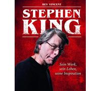 Bev Vincent Mich Stephen King: Sein Werk, sein Leben, seine I (Copertina rigida)