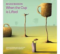 Bevan Manson - When the Cup Is Lifted
