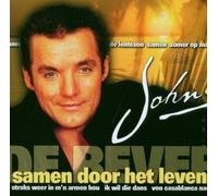 BEVER, JOHN DE - SAMEN DOOR HET LEVEN