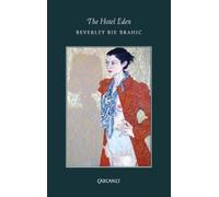 Beverley Bie Brahic The Hotel Eden (Tascabile)