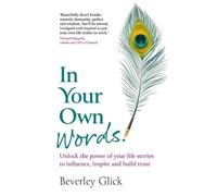 Beverley Glick In Your Own Words (Tascabile)