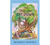 Beverley Nichols The Tree That Sat Down (Tascabile)