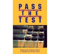 Beverly A. Potter Sebastian Orfali Pass the Test (Tascabile)