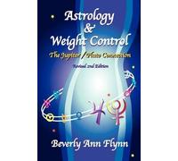 Beverly Ann Flynn Astrology & Weight Control (Tascabile)