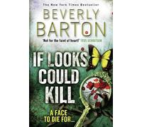 Beverly Barton If Looks Could Kill (Tascabile)