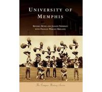 Beverly Bond Janann Sherman Frances Wright Brela University of Memph (Tascabile)