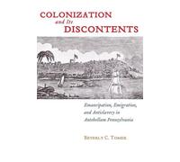 Beverly C. Tomek Colonization and Its Discontents (Tascabile)