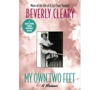 Beverly Cleary Cleary Beverly My Own Two Feet (Tascabile)