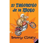 Beverly Cleary El Ratoncito de la Moto (Tascabile)