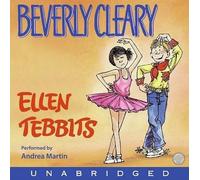 Beverly Cleary Ellen Tebbits CD (Audio)