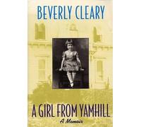 Beverly Cleary Girl from Yamhill (Tascabile)
