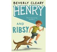 Beverly Cleary Henry and Ribsy (Tascabile)