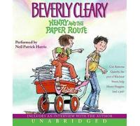 Beverly Cleary Henry and the Paper Route CD (Audio)