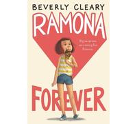 Beverly Cleary Ramona Forever (Copertina rigida) Ramona