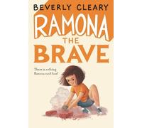 Beverly Cleary Ramona the Brave (Copertina rigida)