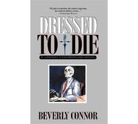 Beverly Connor Dressed to Die (Tascabile)