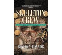 Beverly Connor Skeleton Crew (Copertina rigida) Lindsay Chamberlain