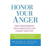 Beverly Engel Honor Your Anger (Tascabile)