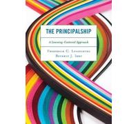 Beverly J. Irby Frederick C. Lunenburg The Principalship (Tascabile)