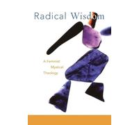 Beverly J. Lanzetta Radical Wisdom (Tascabile)