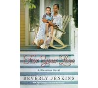 Beverly Jenkins For Your Love: A Blessings Novel (Tascabile)