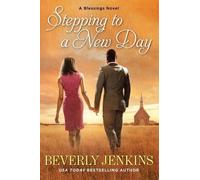 Beverly Jenkins Stepping to a New Day (Tascabile) Blessings