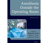 Beverly K. Philip Anesthesia Outside the Operating Room (Copertina rigida)