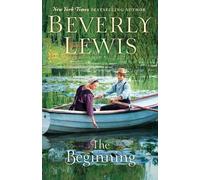 Beverly Lewis The Beginning (Tascabile)