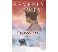 Beverly Lewis The Crossroad (Tascabile)