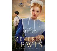 Beverly Lewis The Mercy (Tascabile)