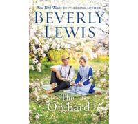 Beverly Lewis The Orchard (Tascabile)