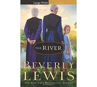 Beverly Lewis The River (Copertina rigida)